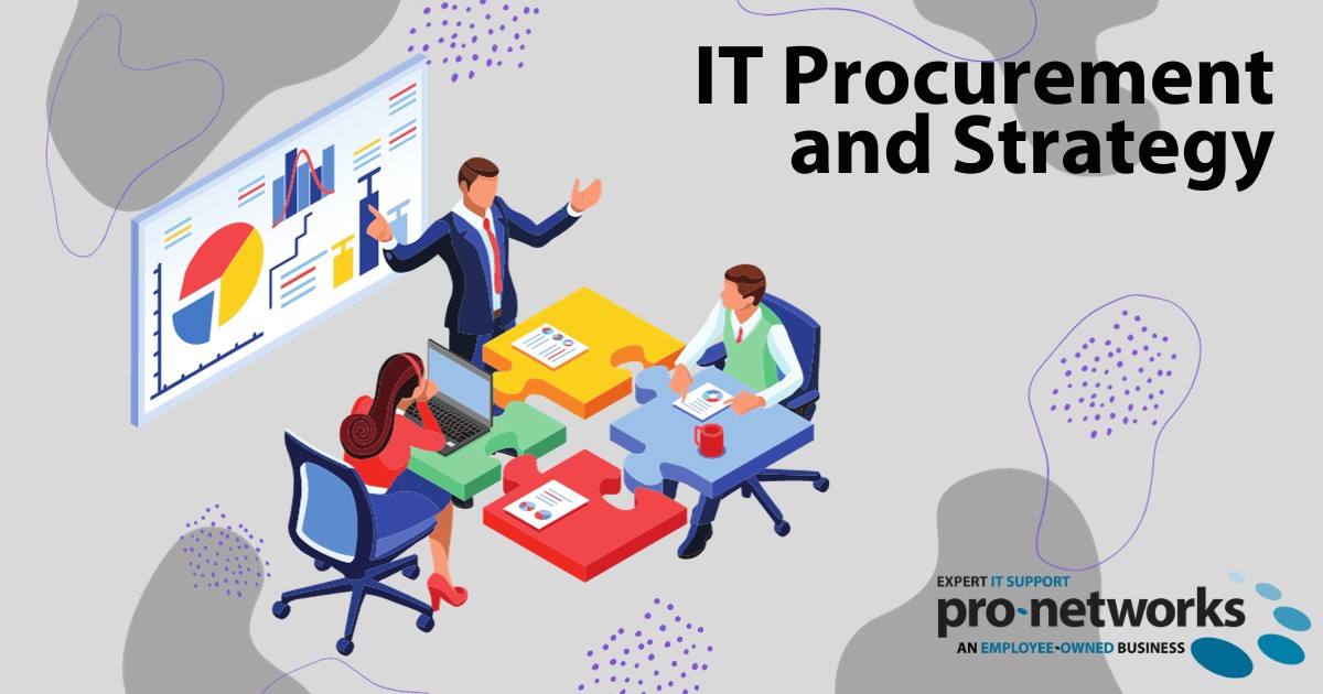 IT Procurment and Strategy