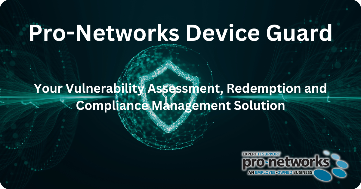 Pro-Networks Device Guard