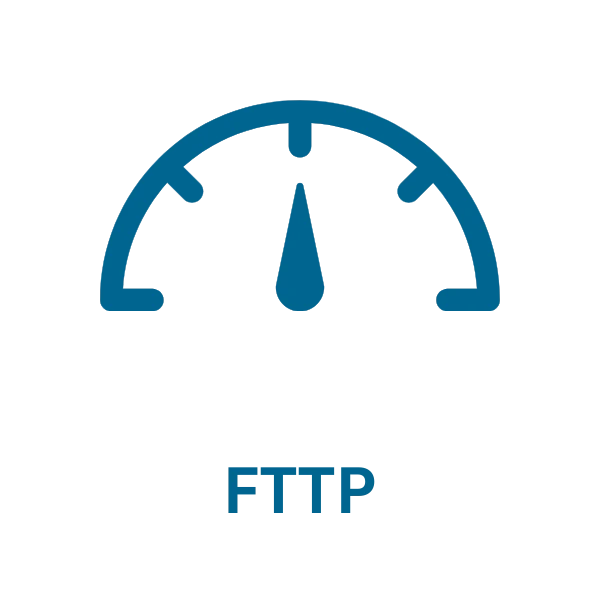 FTTP - Fibre To The Premises