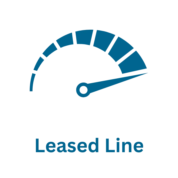 Leased Line - Very Fast & Very Reliable